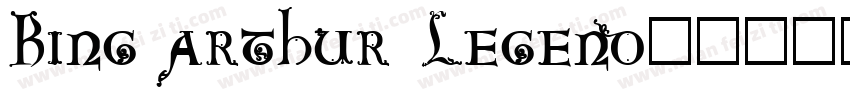 King Arthur Legend字体转换
